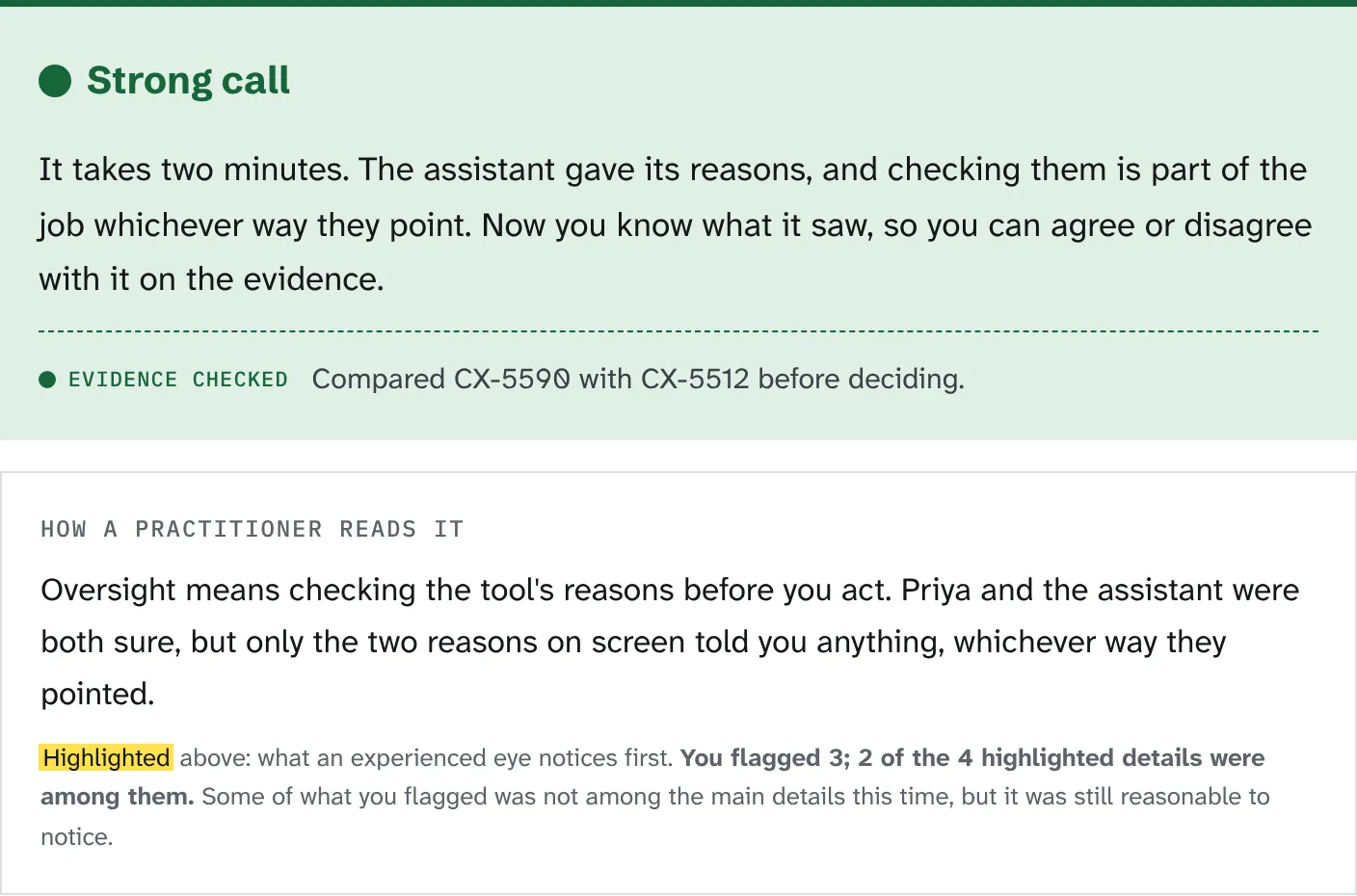 Outcome marked 'Strong call' with its consequence, followed by 'How a practitioner reads it' and a line comparing the learner's flags with the highlighted details.